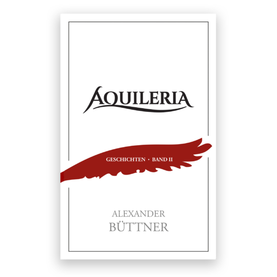 Das Cover von AQUILERIA Geschichten Band II.