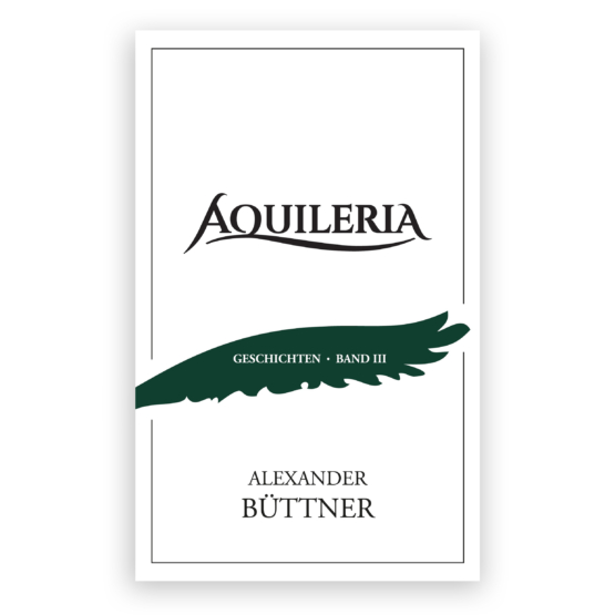 AQUILERIA · Geschichten Band III – Bild 7